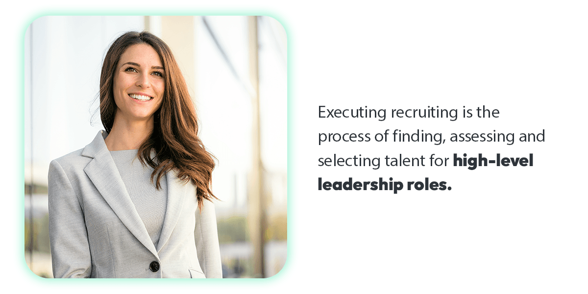 What Is Executive Recruiting?